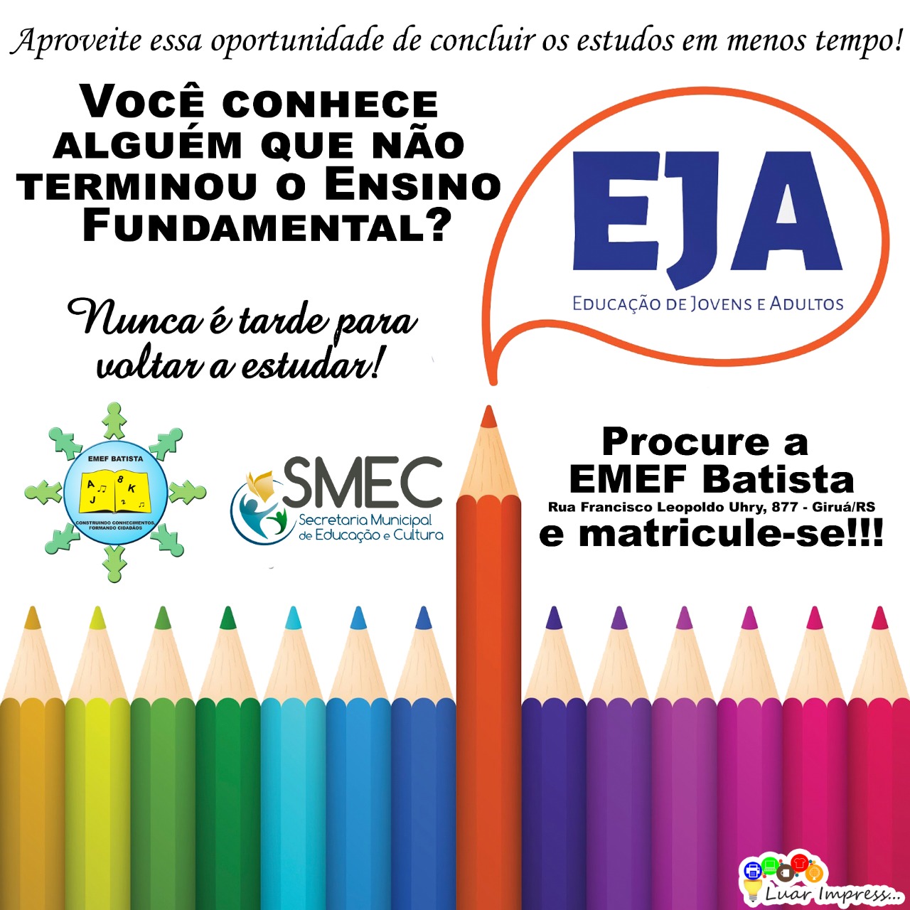 Governo Municipal proporciona novas oportunidades para estudar na EJA